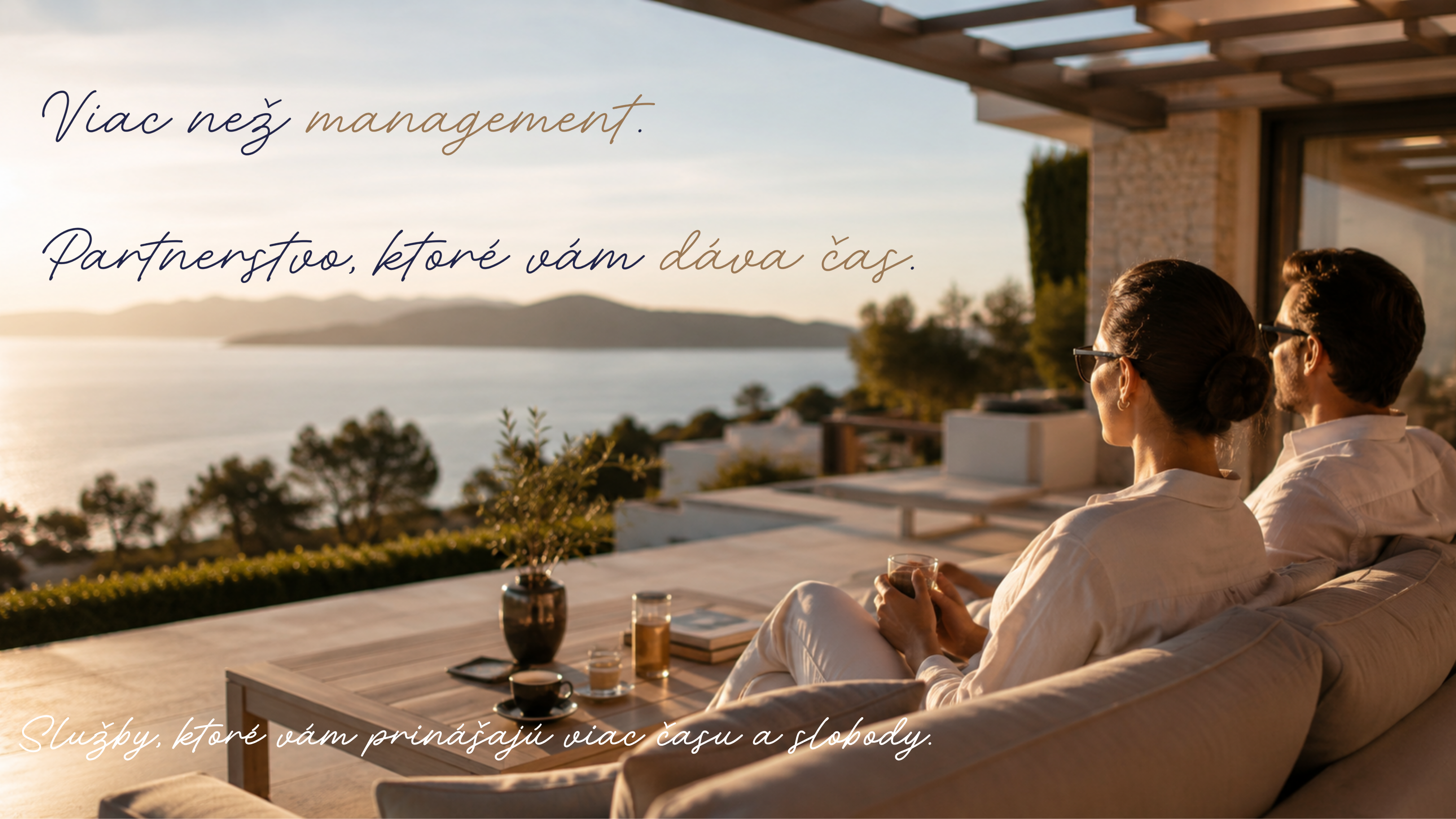 VIAC NEŽ MANAGEMENT. PARTNERSTVO, KTORÉ VÁM DÁVA ČAS.